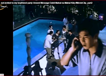 not invited to my boyfriend party Unsent Message Dahil Mahal na Mahal Kita #MovieClip_part2