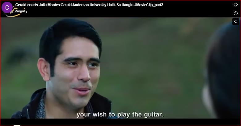 Gerald courts Julia Montes Gerald Anderson University Halik Sa Hangin #MovieClip_part2