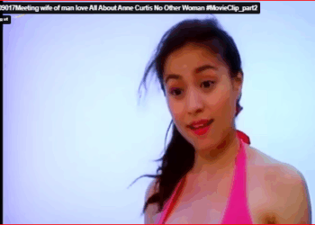 3009017Meeting wife of man love All About Anne Curtis No Other Woman #MovieClip_part2